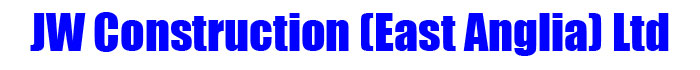 Welcome to JW Construction (East Anglia LTD)